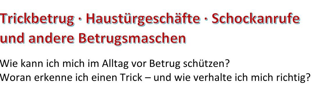 Infoveranstaltung für Senior*innen: Mehr Sicherheit im Alltag! (24.09.2026)